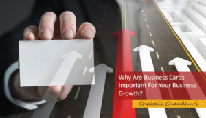 Read more about the article BUSINESS CARD IMPORTANT FOR YOUR BUSINESS-HOW?